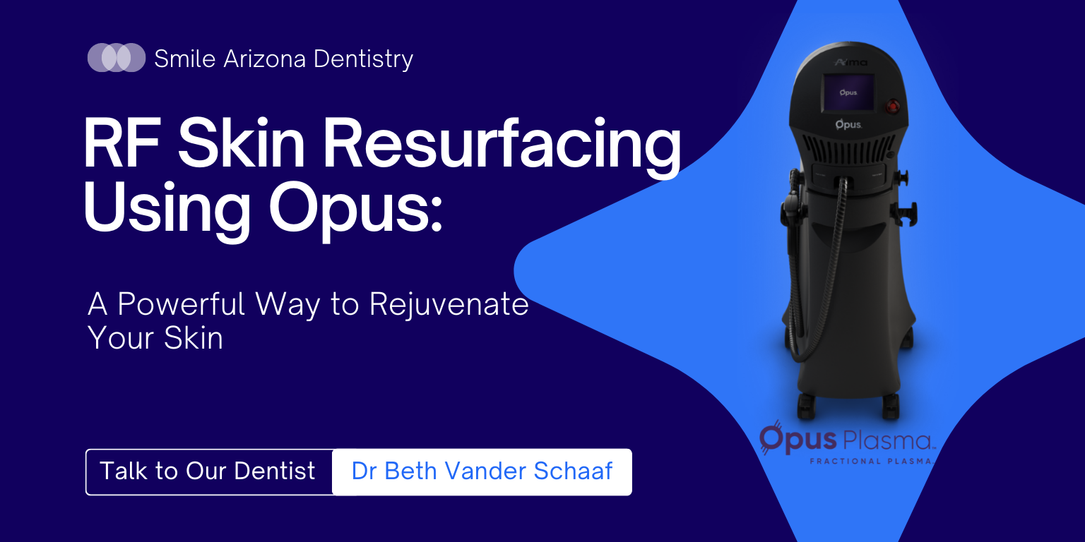 RF Skin Resurfacing Using Opus: A Powerful Way to Rejuvenate Your Skin