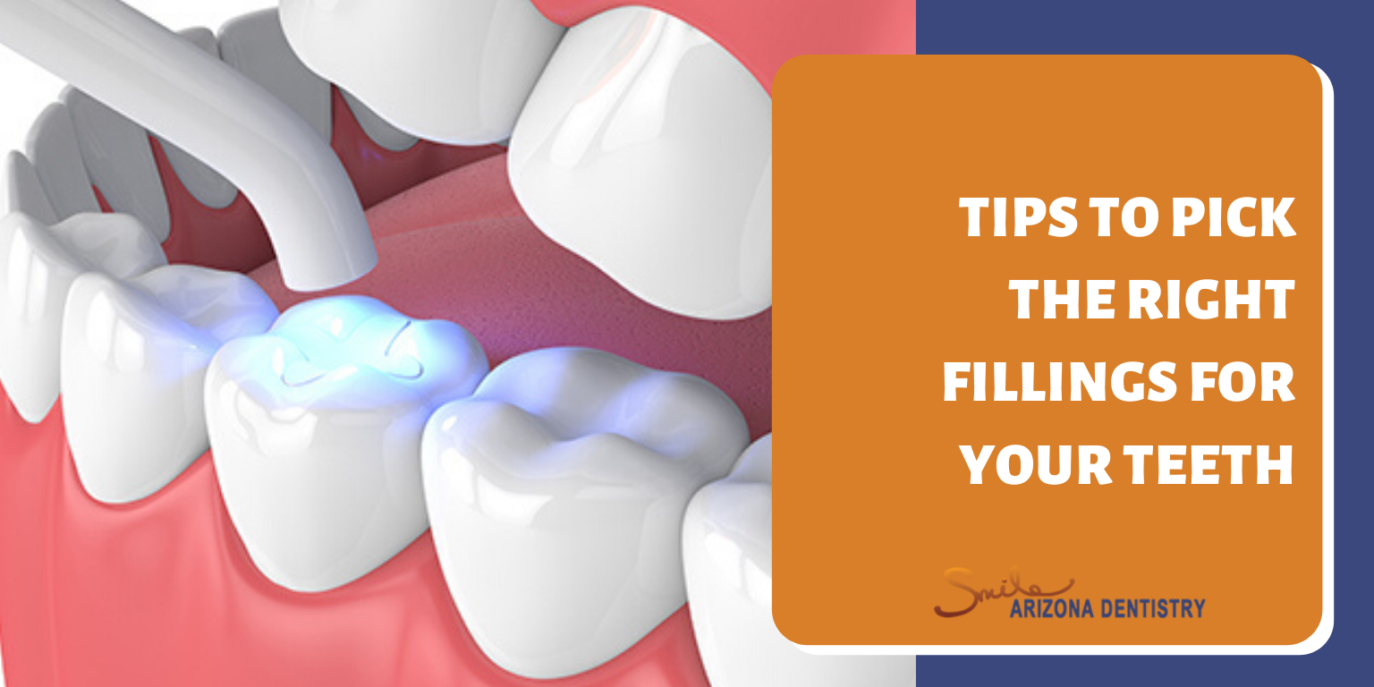 Tips to Pick the Right Fillings for Your Teeth